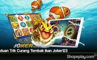 Trik Judi Tembak Ikan